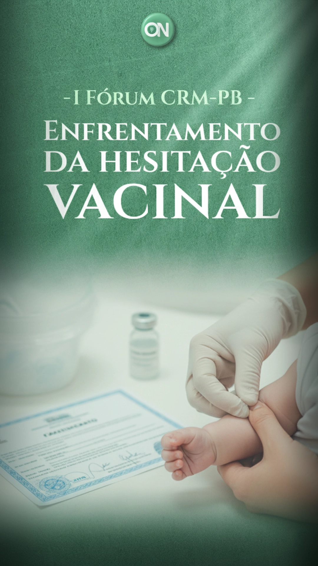 I Fórum CRMPB sobre Enfrentamento da Hesitação Vacinação no Brasil
