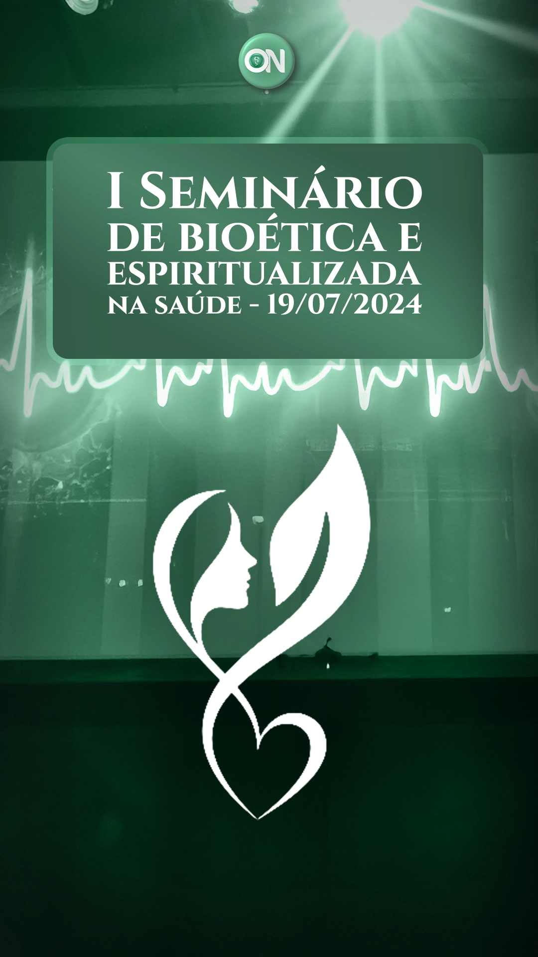 I Seminário de bioética e espiritualidade na saúde - 19/07/2024