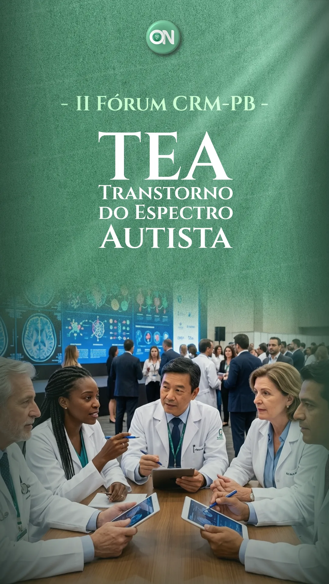 II Fórum do TEA do CRM-PB - Transtorno do Espectro Autista
