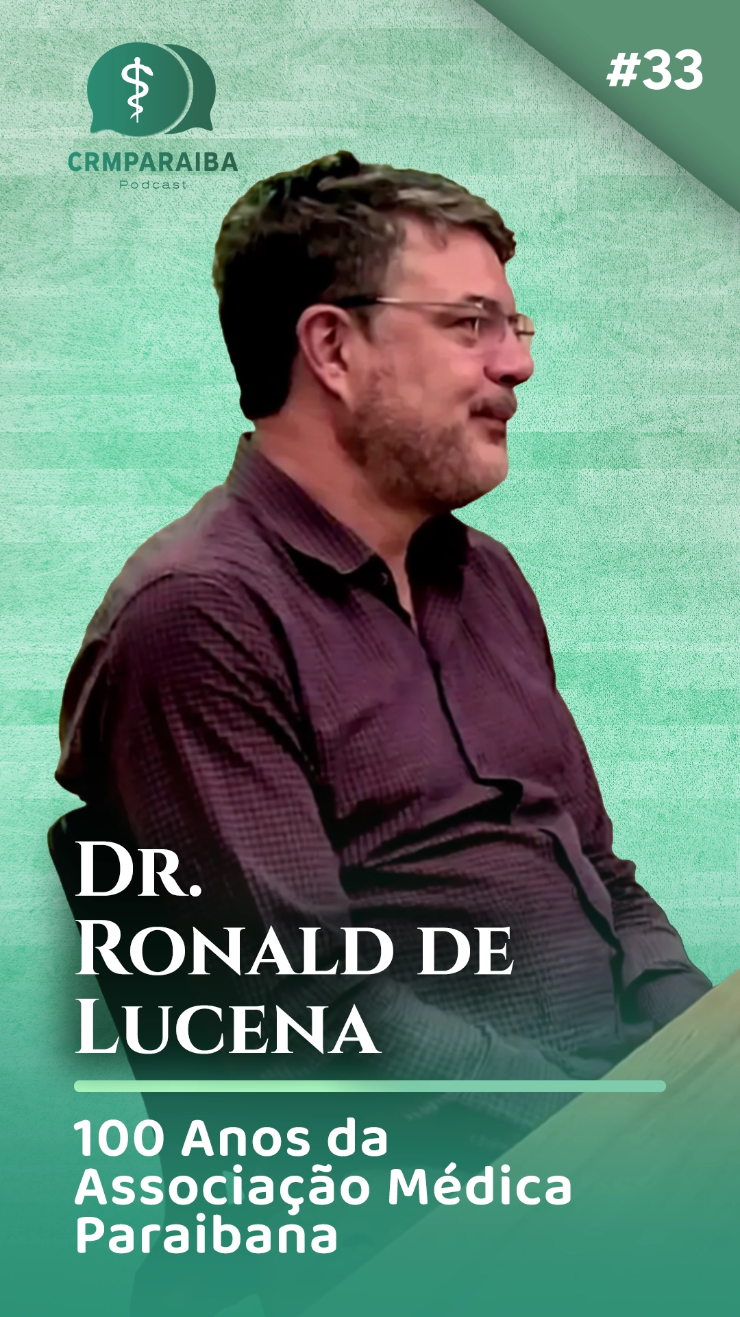 #33 100 Anos da Associação Médica Paraibana