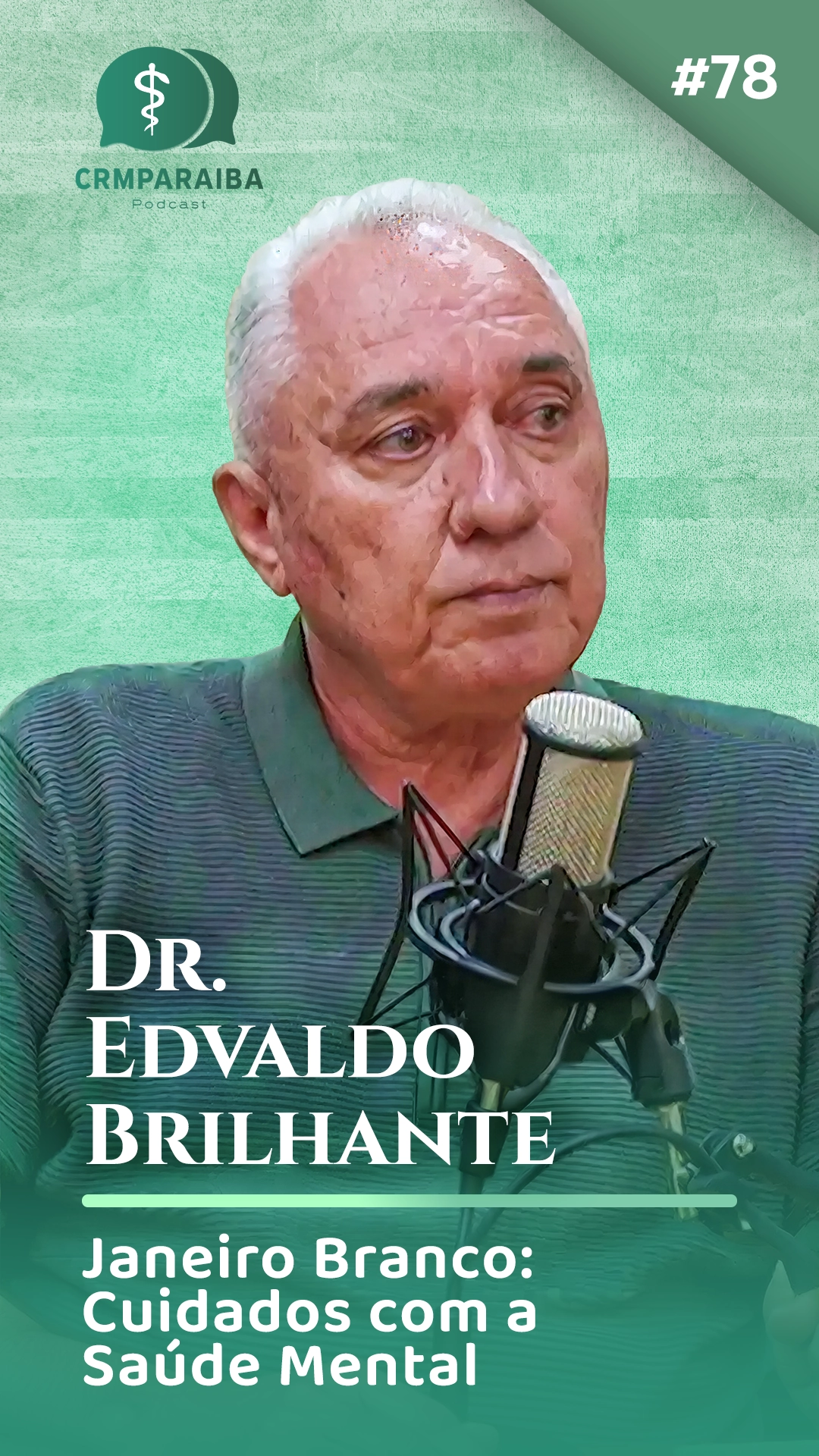#78 Janeiro Branco: Cuidados com a Saúde Mental