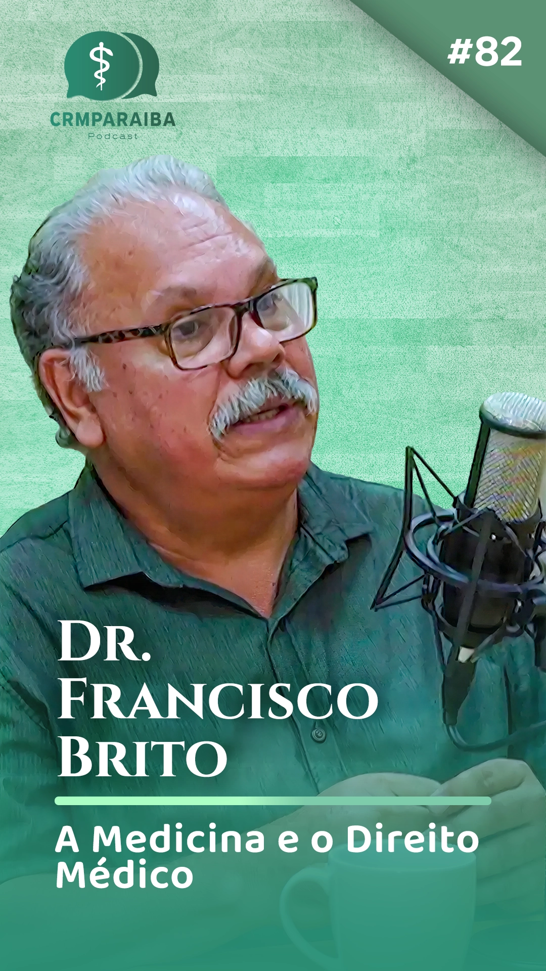 #82 A Medicina e o Direito Médico