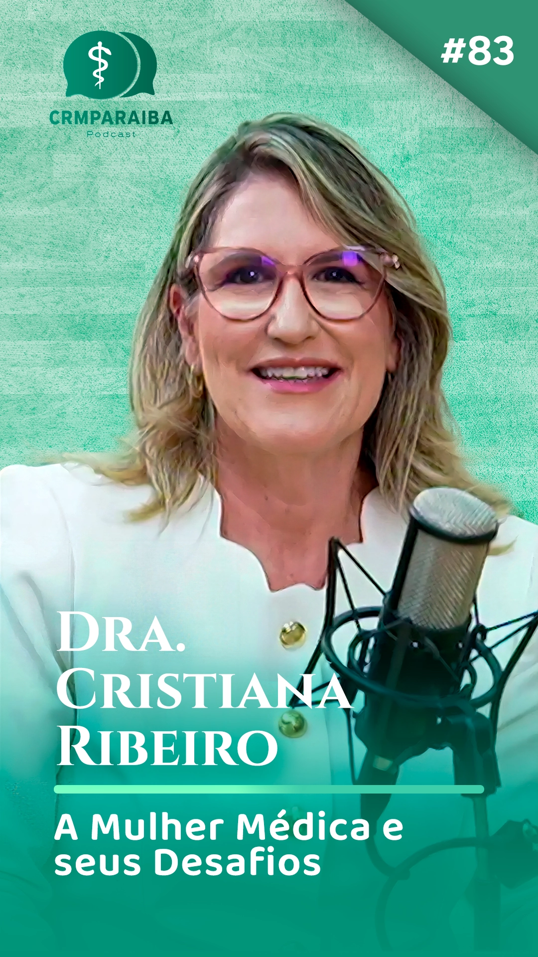 #83 A Mulher Médica e Seus Desafios