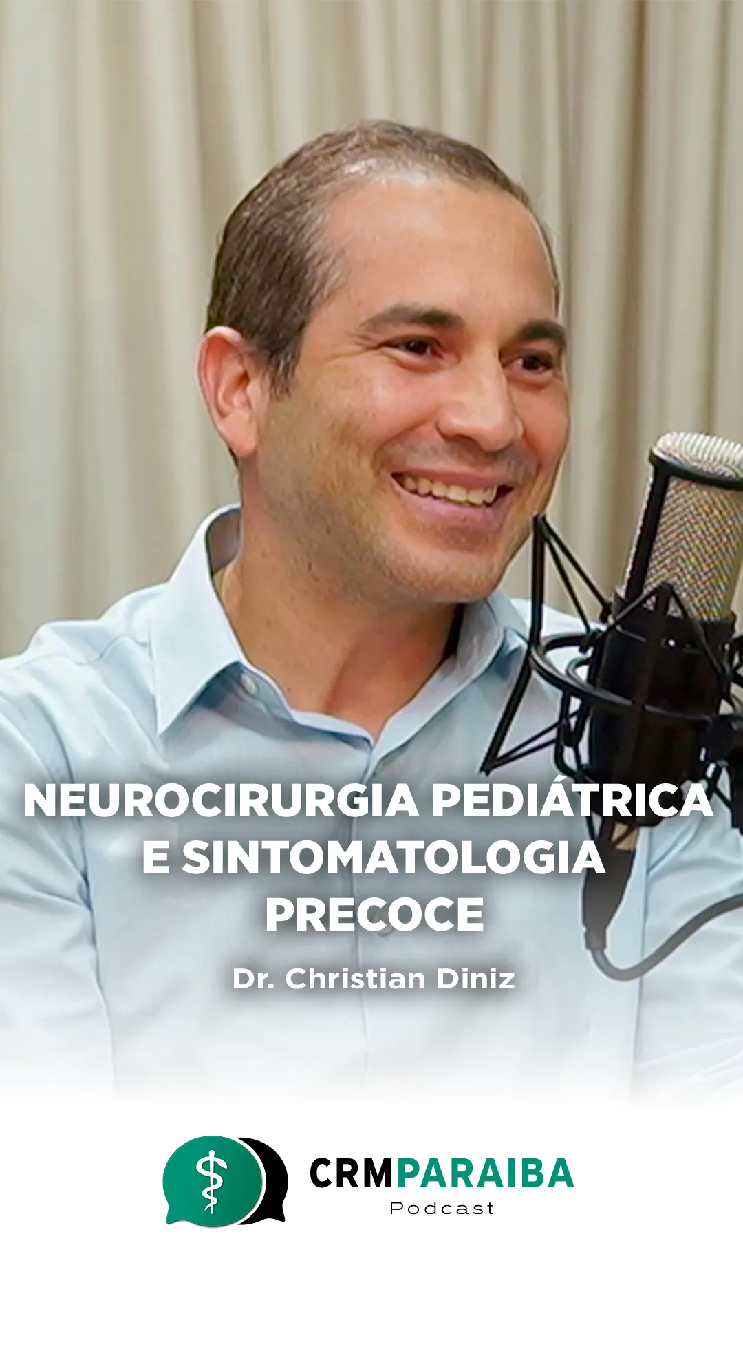 #75 Neurocirurgia Pediátrica e Sintomatologia Precoce