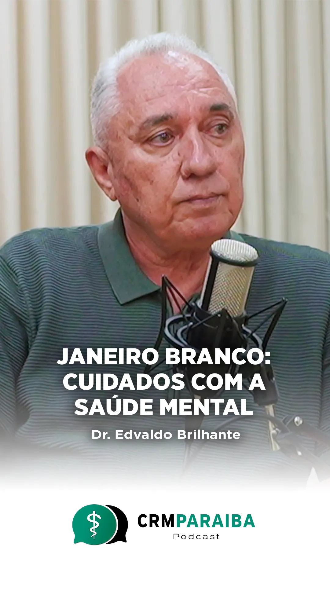 #78 Janeiro Branco: Cuidados com a Saúde Mental