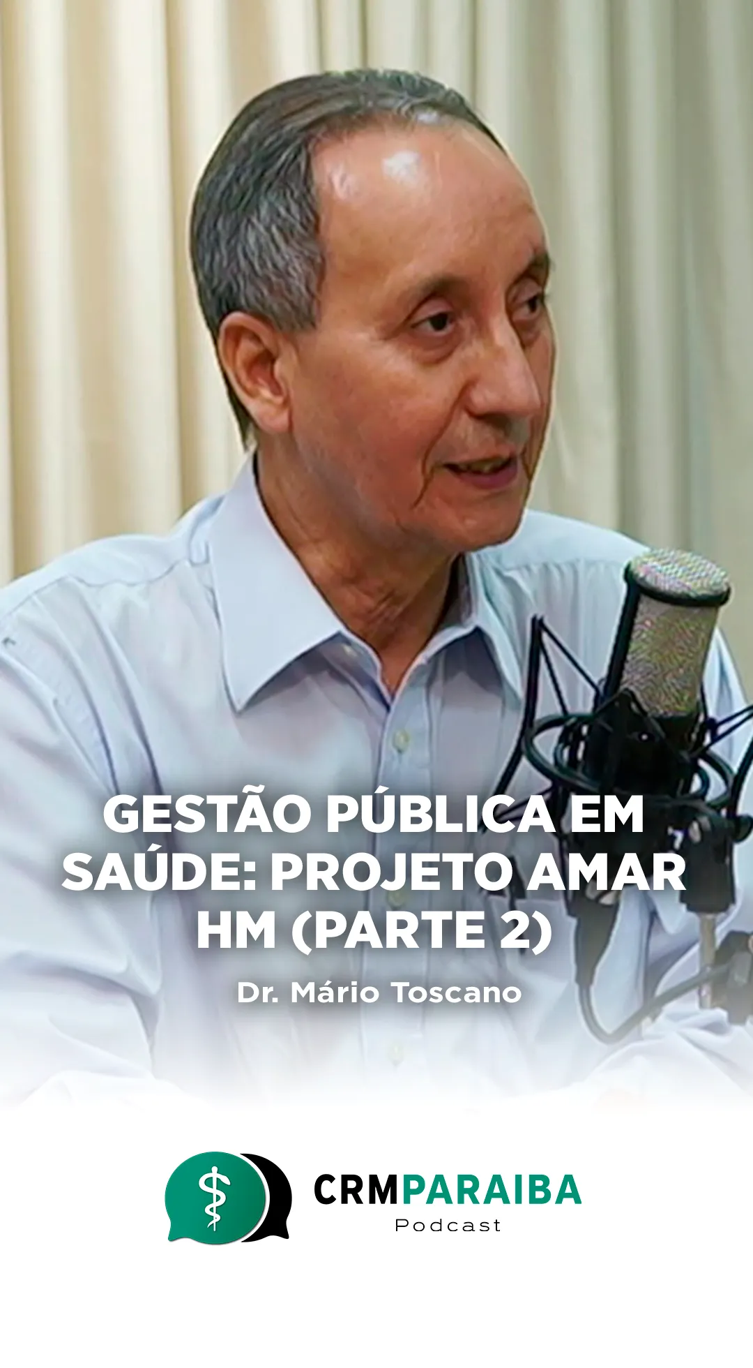 #44 Gestão Pública em Saúde: Projeto Amar e Hospital Metropolitano (Parte 2)