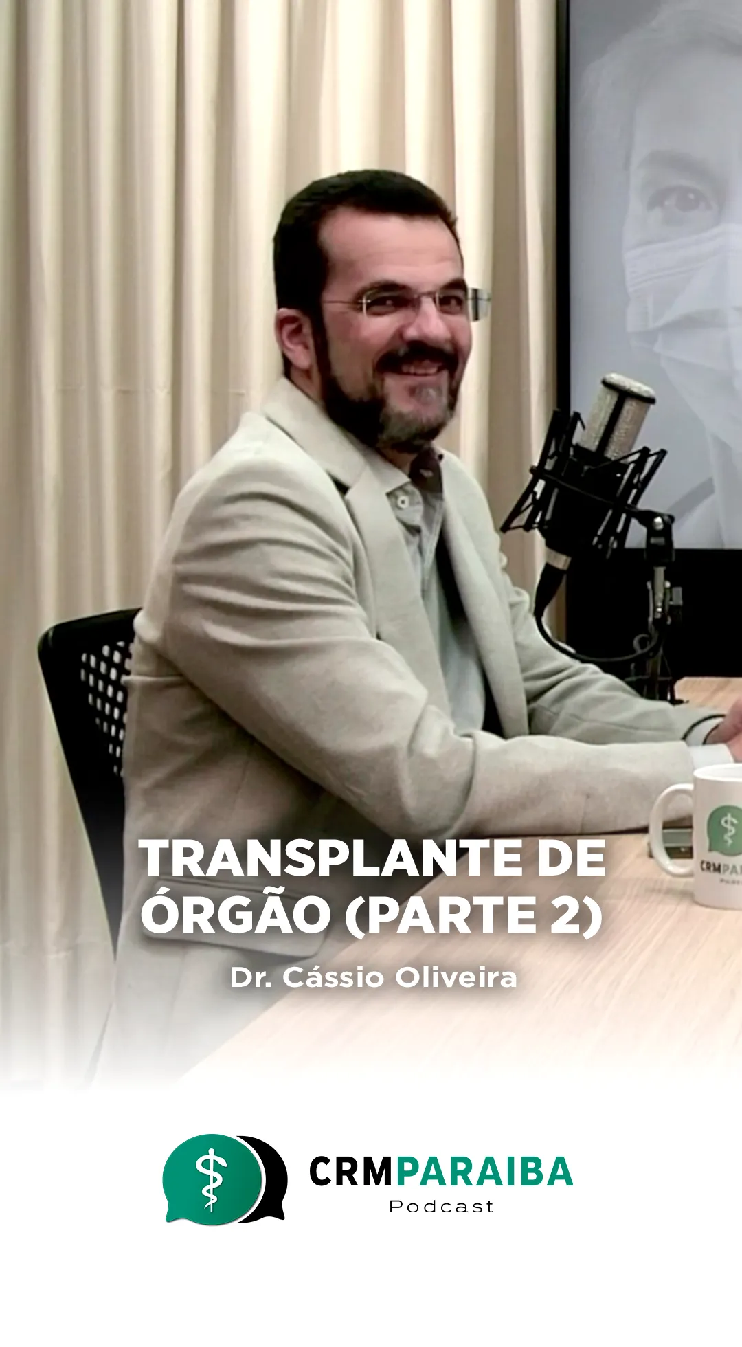#32 Transplante de Órgãos (Parte 2)