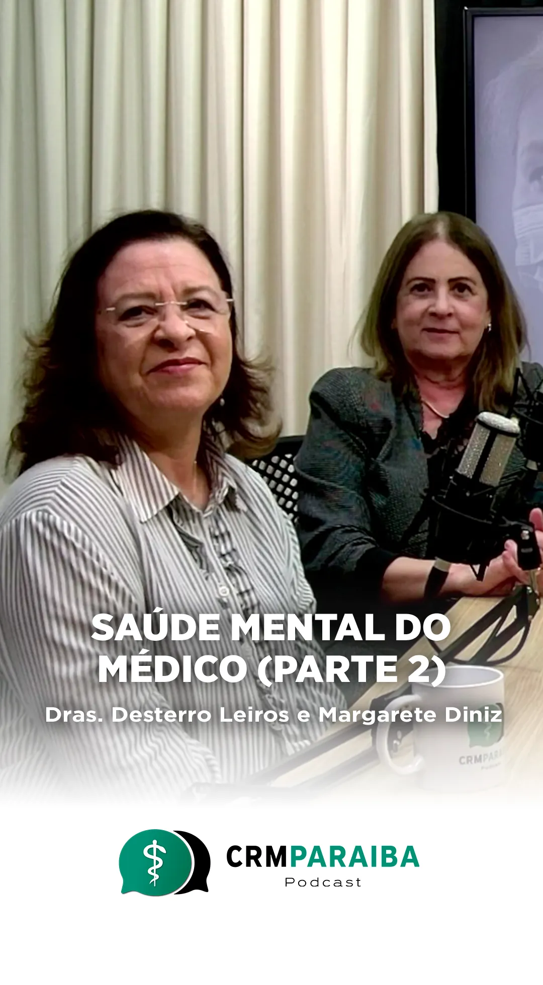 #60  Saúde Mental do Médico (Parte 2)