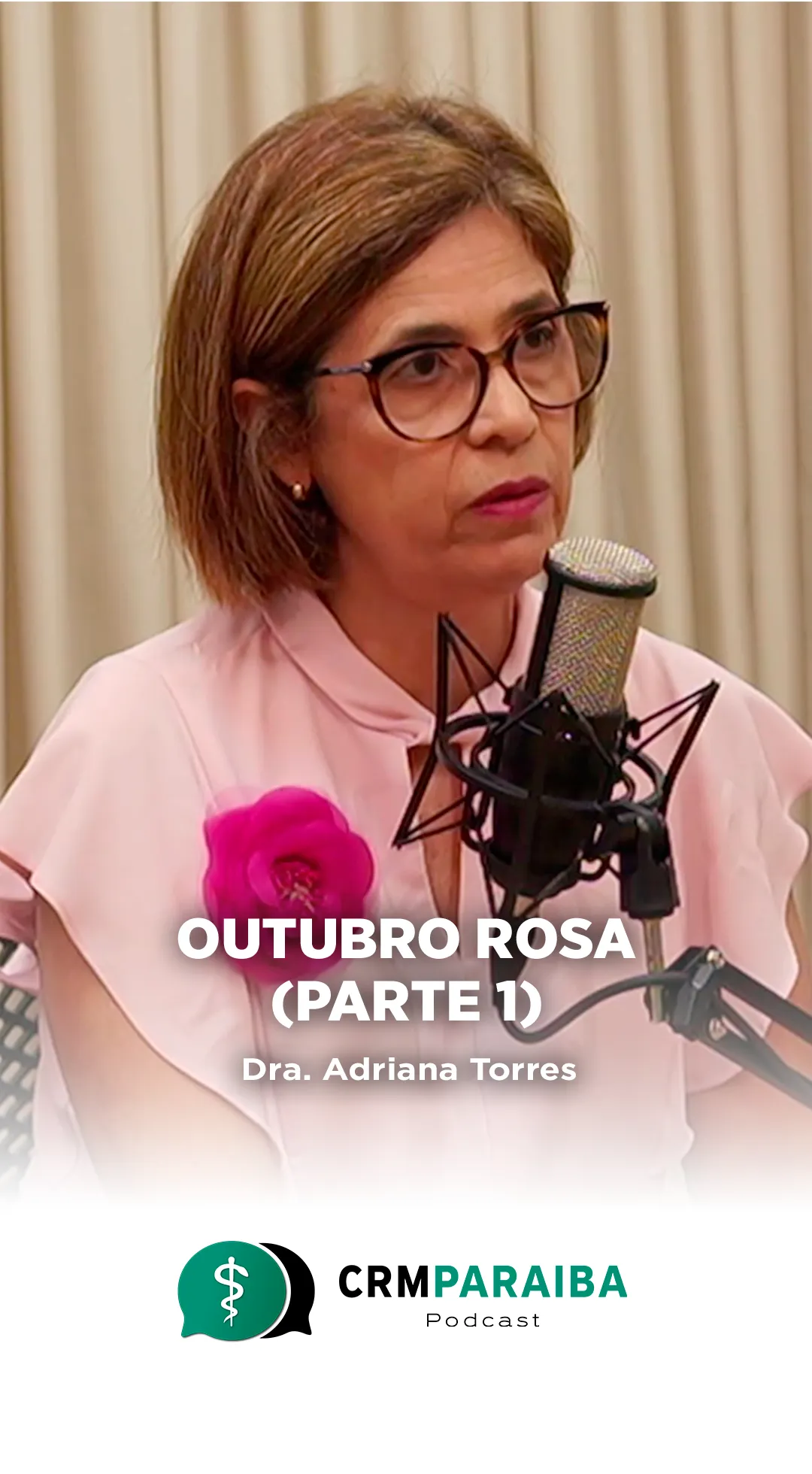 #61 Outubro Rosa (Parte 1)